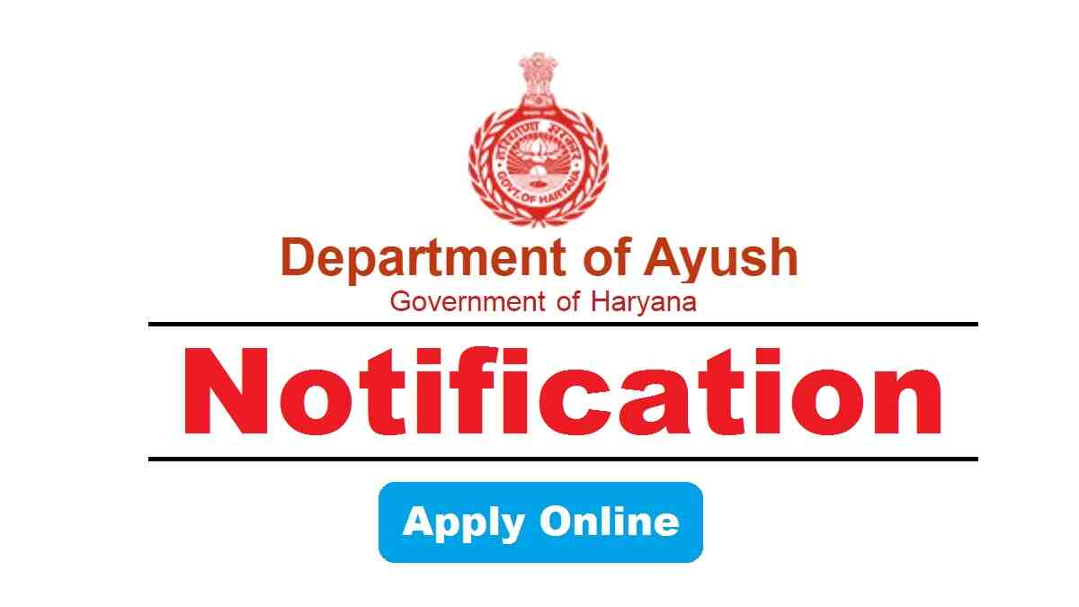 Aayush Haryana Recruitment