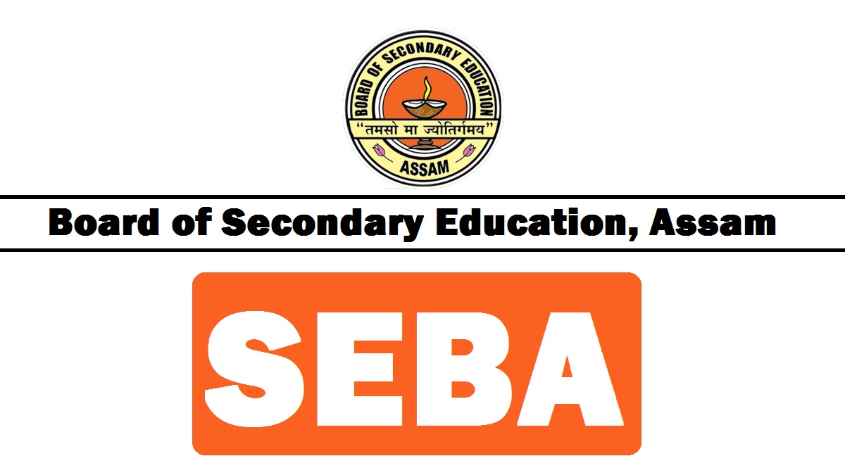 SEBA - Board of Secondary Education, Assam