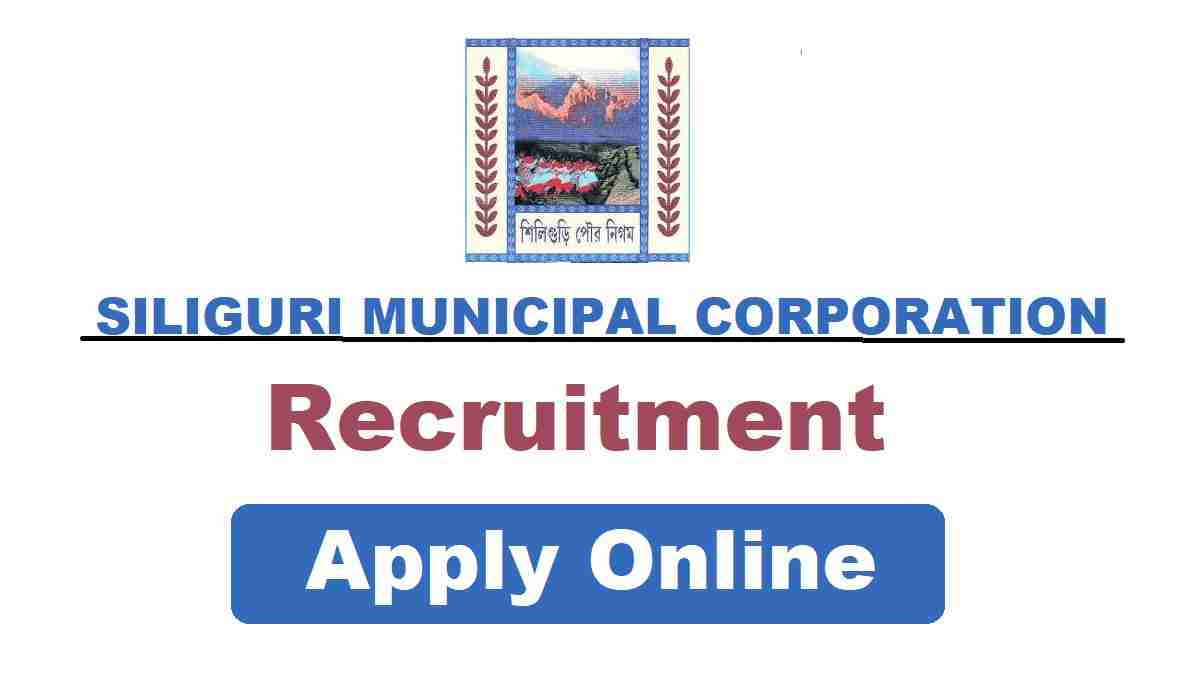 Siliguri Municipal Corporation Recruitment