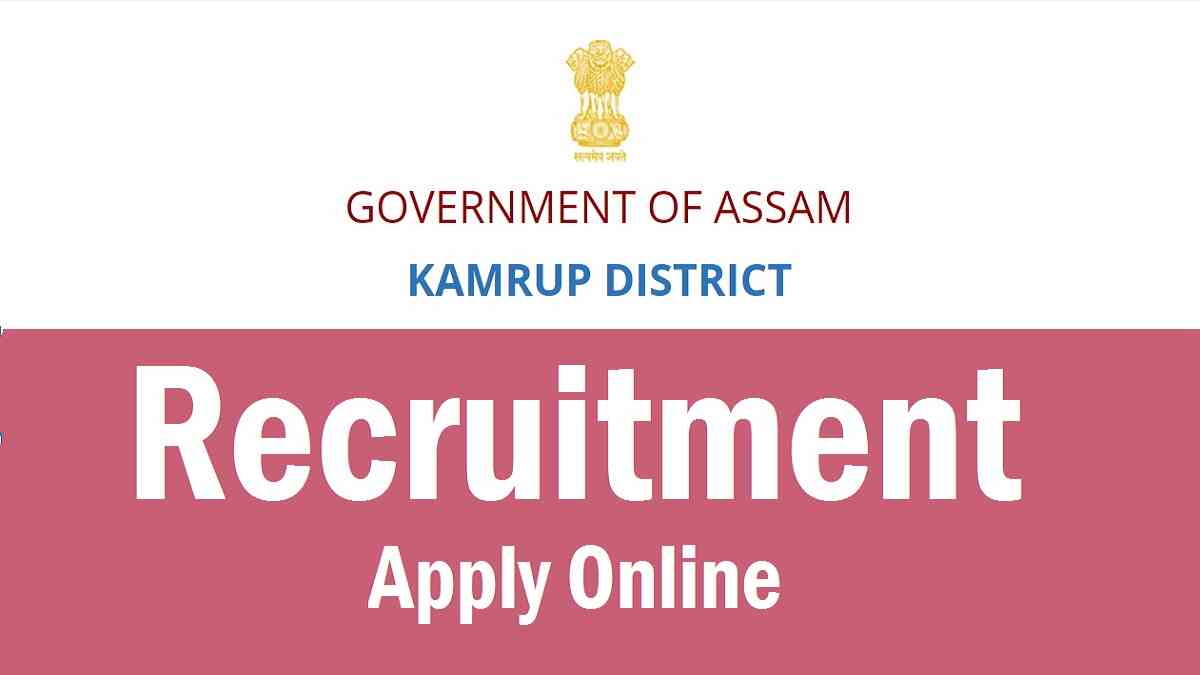 DC Office Kamrup Recruitment