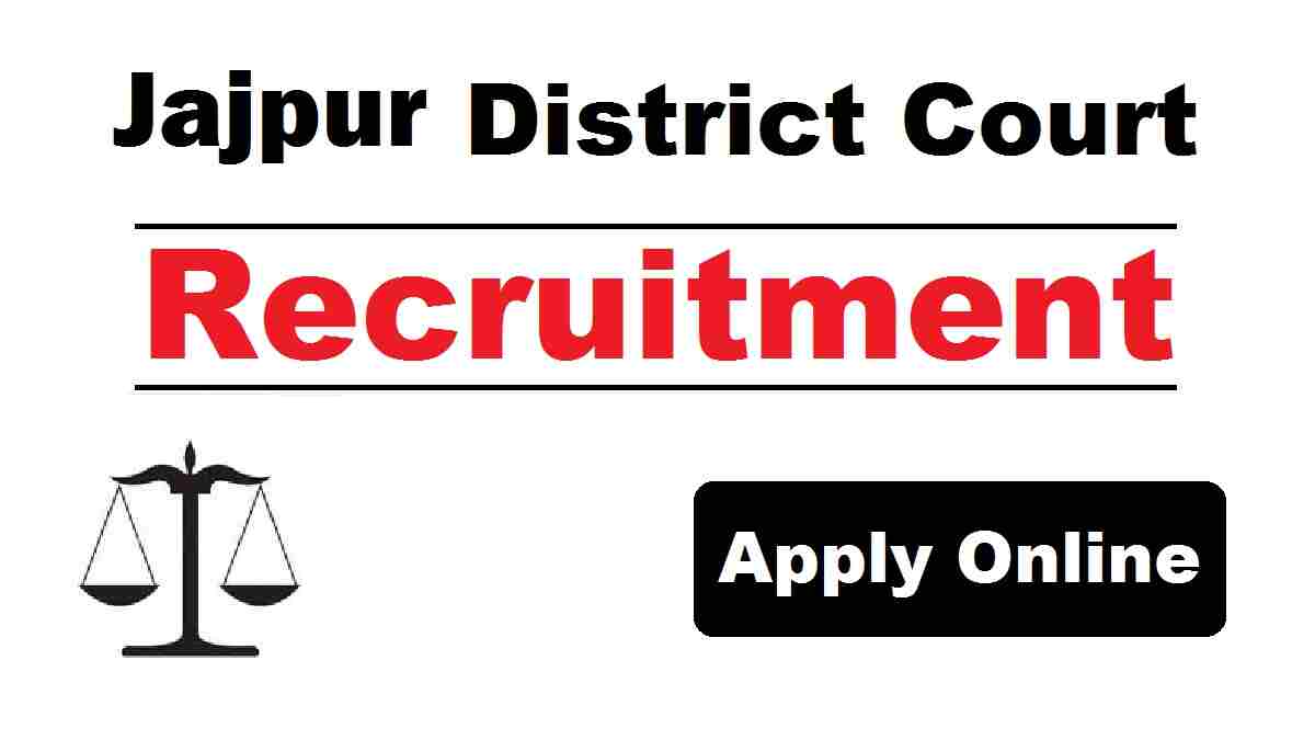 Jajpur Court Recruitment