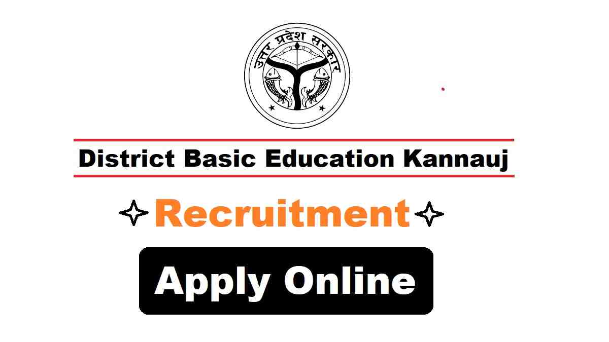 Kannauj District Recruitment