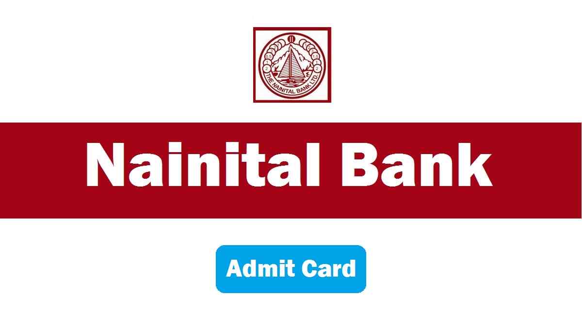 Nainital Bank Admit Card