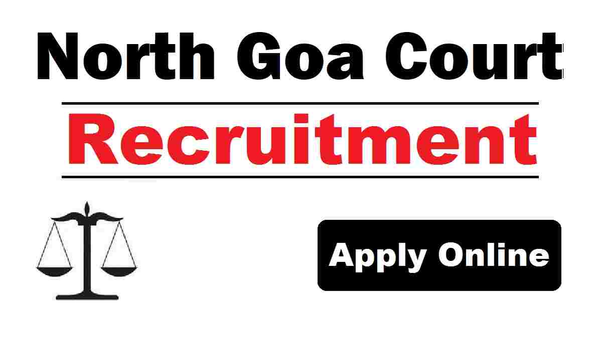 North Goa Court Recruitment