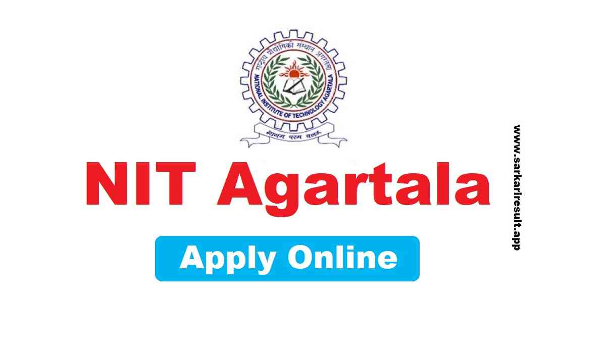 NIT Agartala Recruitment