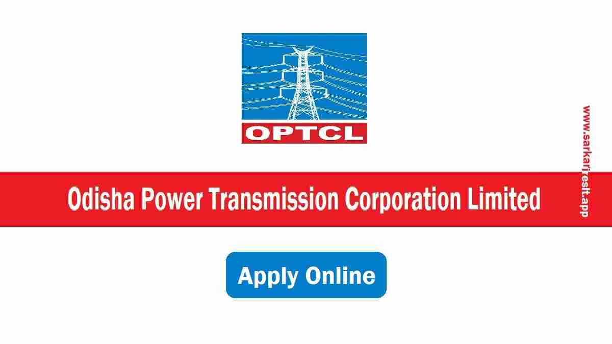 OPTCL - Odisha Power Transmission Corporation Limited