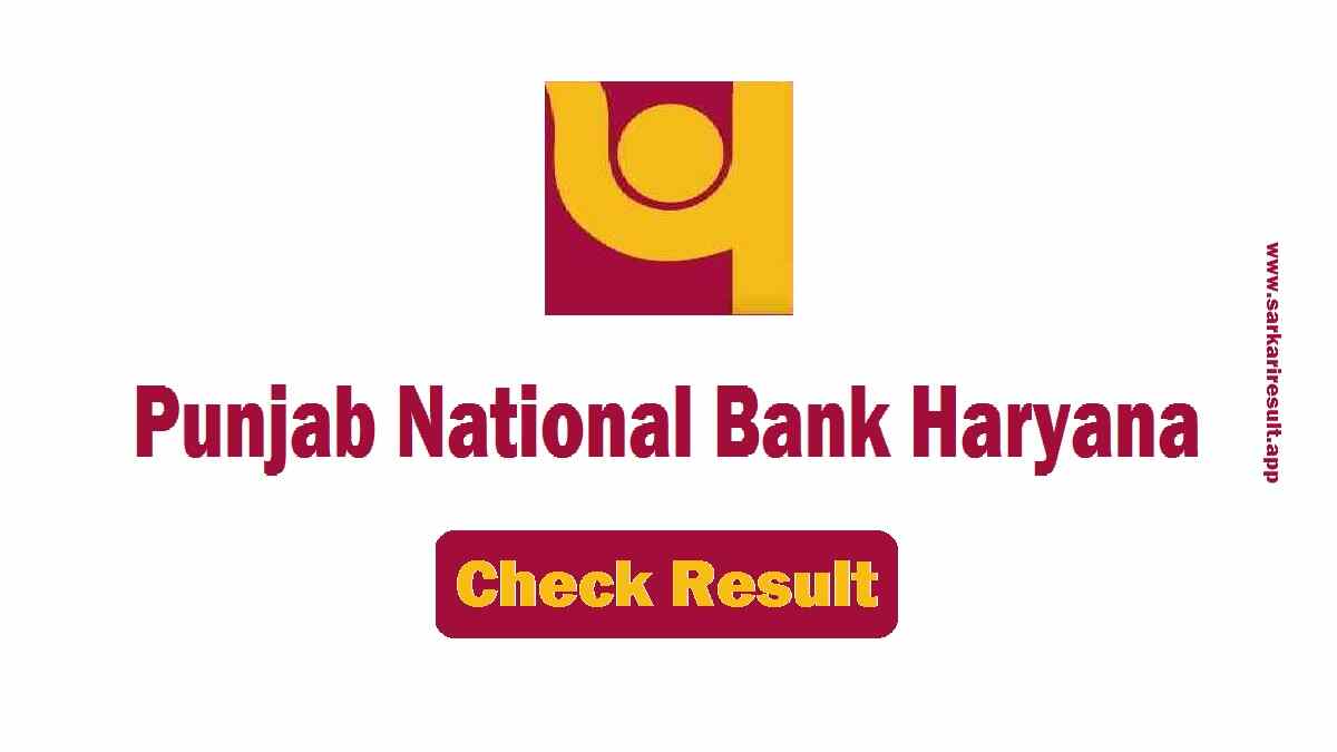 Punjab National Bank Haryana Result