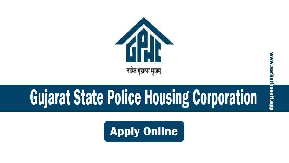 GSPHC - Gujarat State Police Housing Corporation