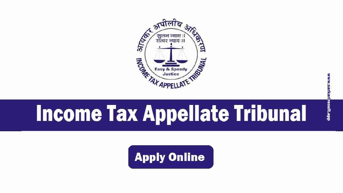 Income Tax Appellate Tribunal Recruitment