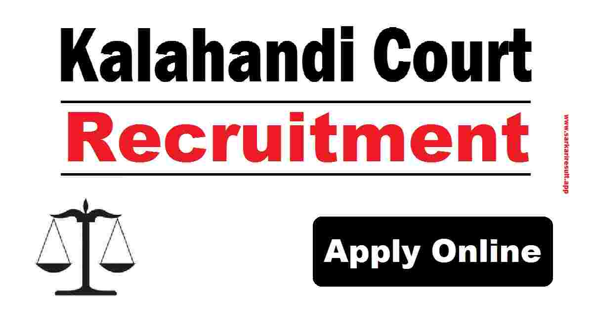 Kalahandi Court Recruitment