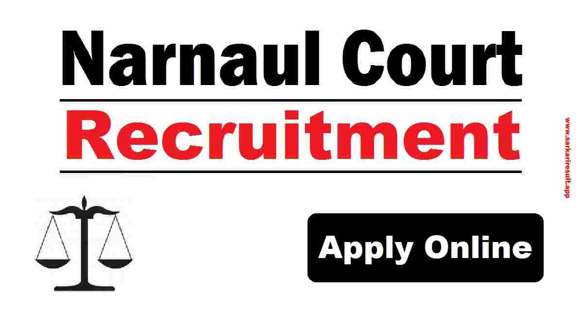 Narnaul Court Recruitment