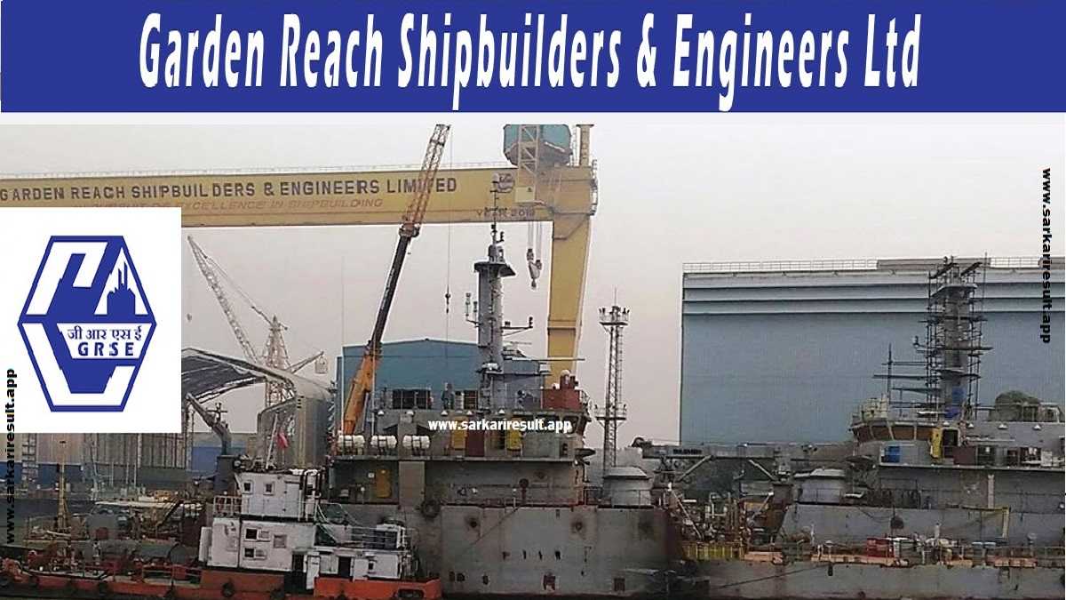 GRSE - Garden Reach Shipbuilders & Engineers Limited