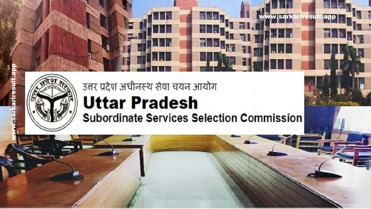 UPSSSC-Uttar Pradesh Subordinate Service Selection Commission