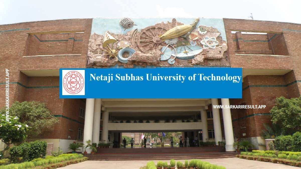 NSUT - Netaji Subhas University of Technology