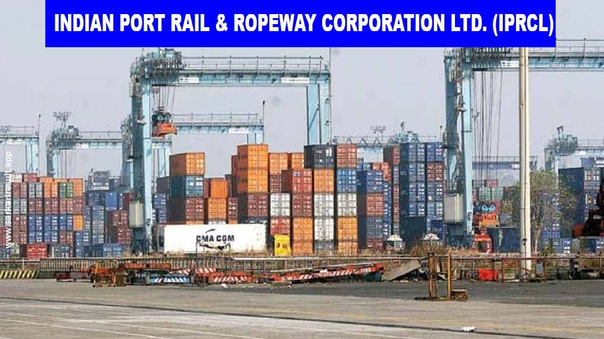 IPRCL - Indian Port Rail & Ropeway Corporation Limited