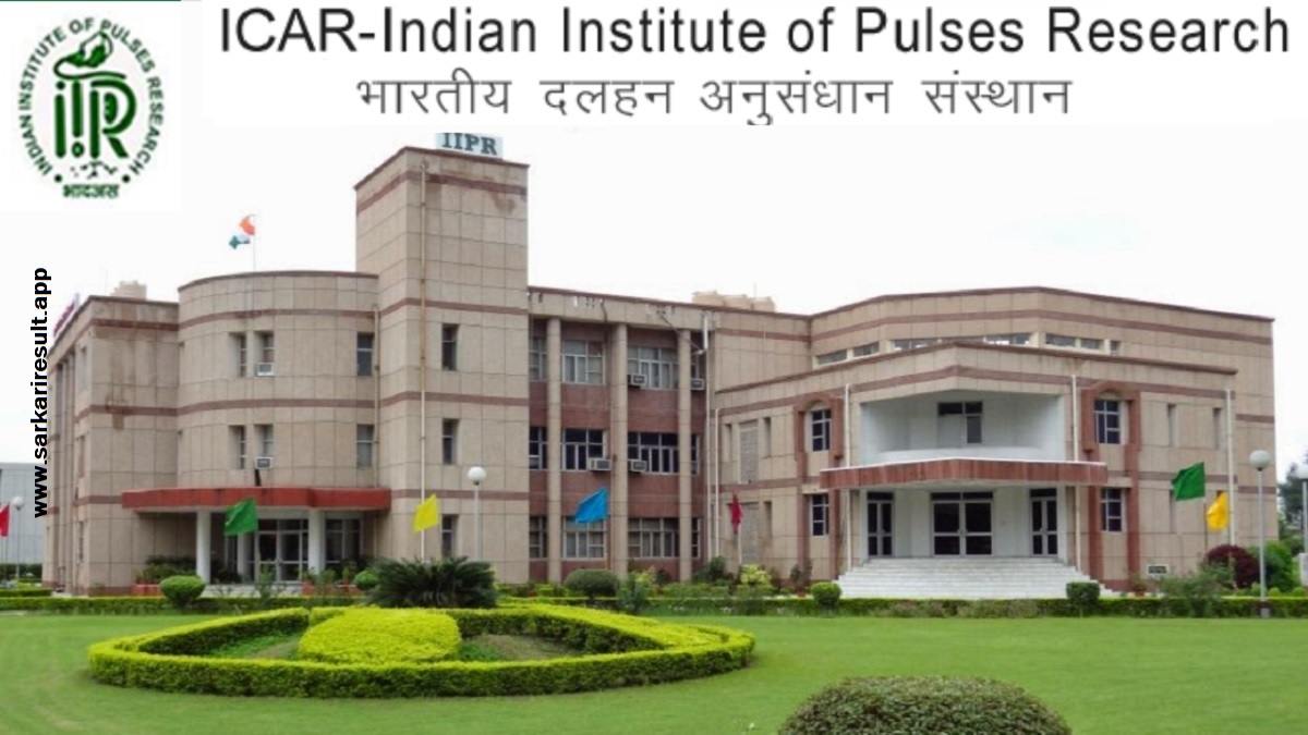 ICAR-IIPR - Indian Institute of Pulses Research