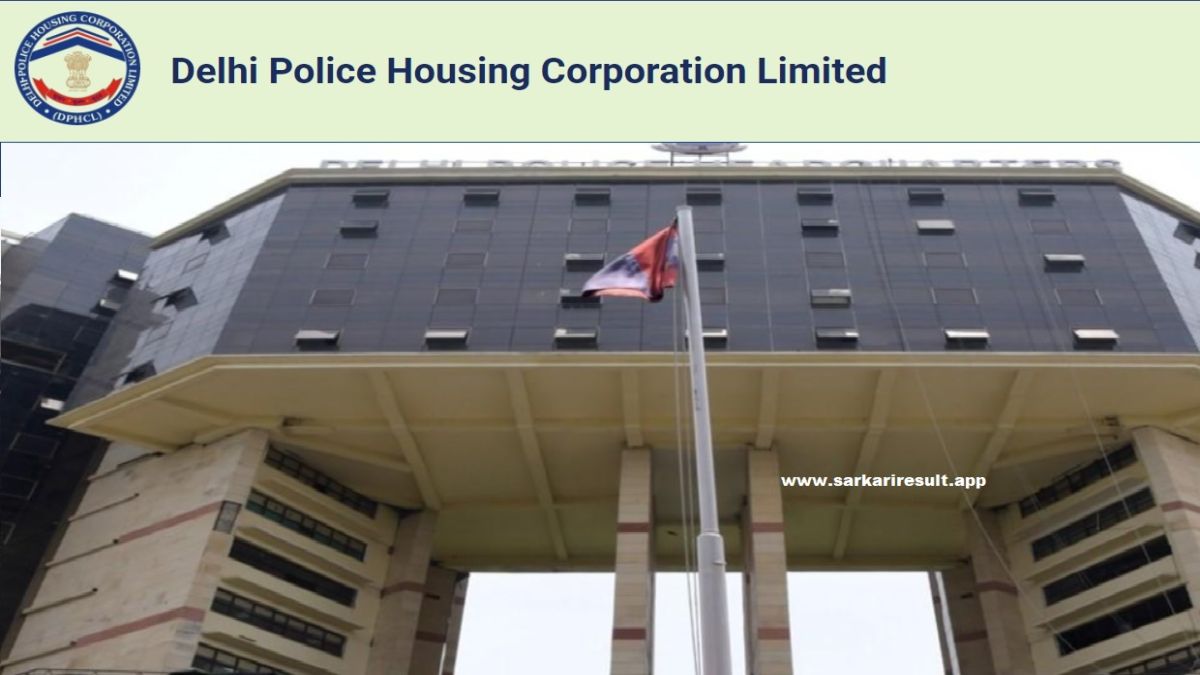 DPHCL-Delhi Police Housing Corporation Limited