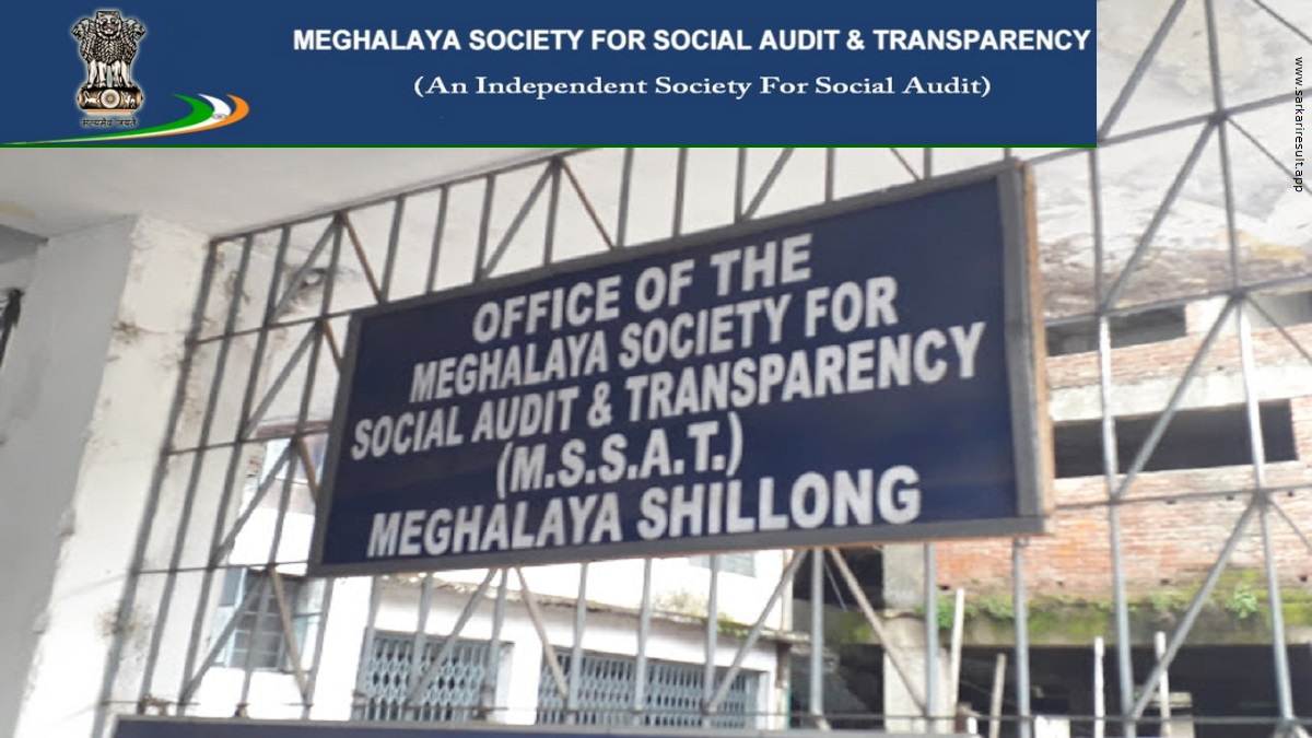 MSSAT-Meghalaya Society For Social Audit and Transparency