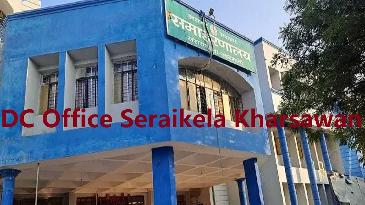 DC Office Seraikela Kharsawan