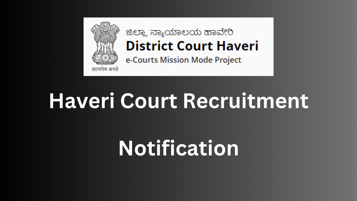 Haveri Court Recruitment