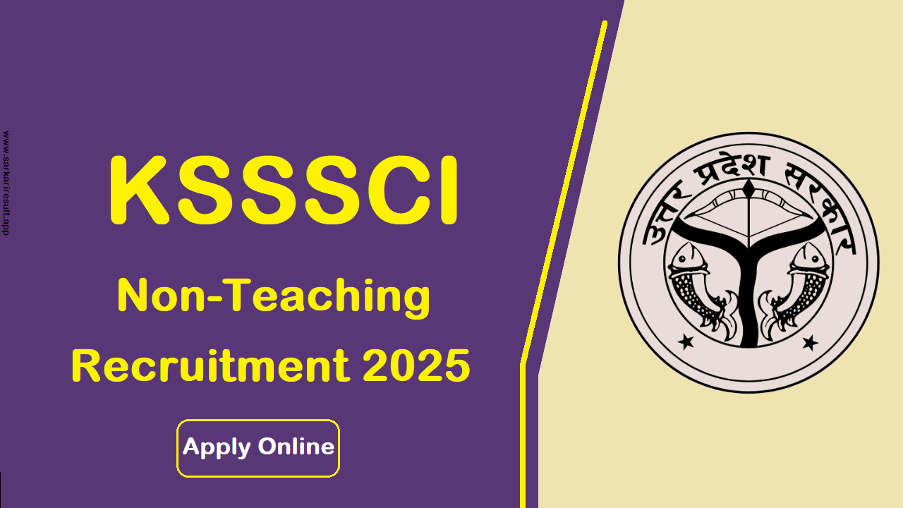 KSSSCI Non Teaching Recruitment 2025