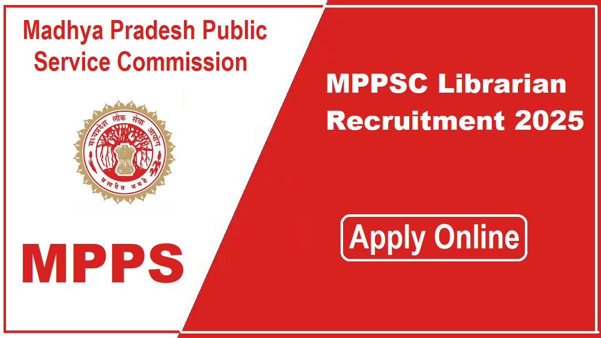 MPPSC Librarian Recruitment 2025