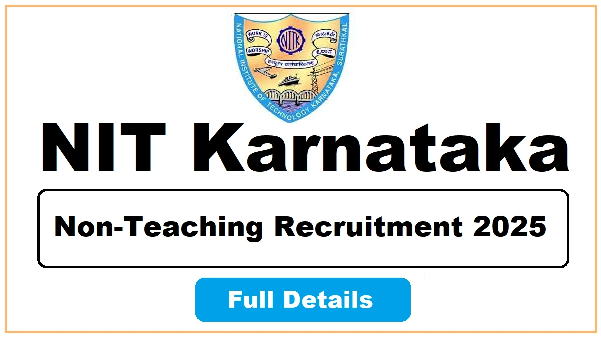 NIT Karnataka Non Teaching Recruitment 2025