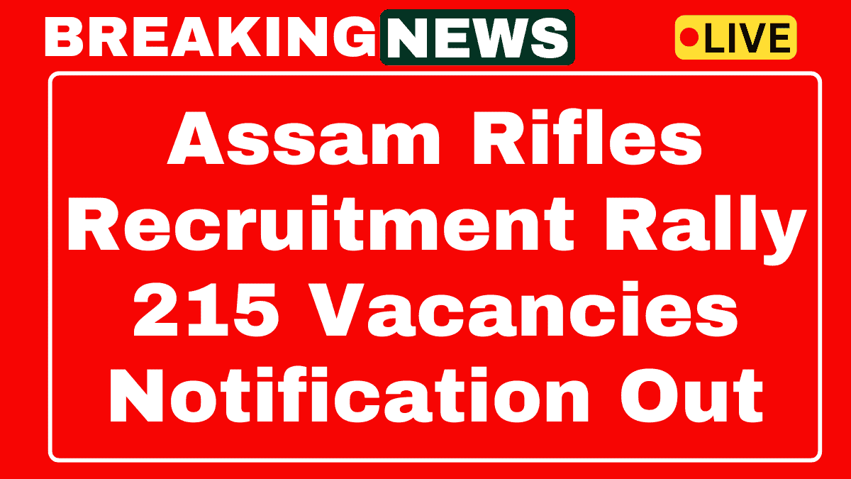 Assam Rifles Recruitment Rally 2025