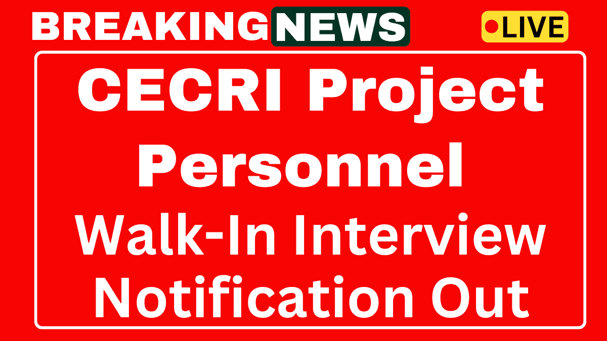 CECRI Project Personnel Recruitment 2025