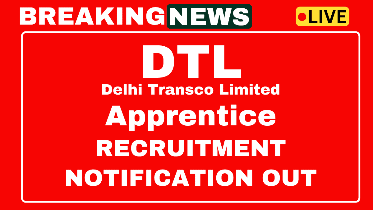 DTL Apprentice Recruitment 2025