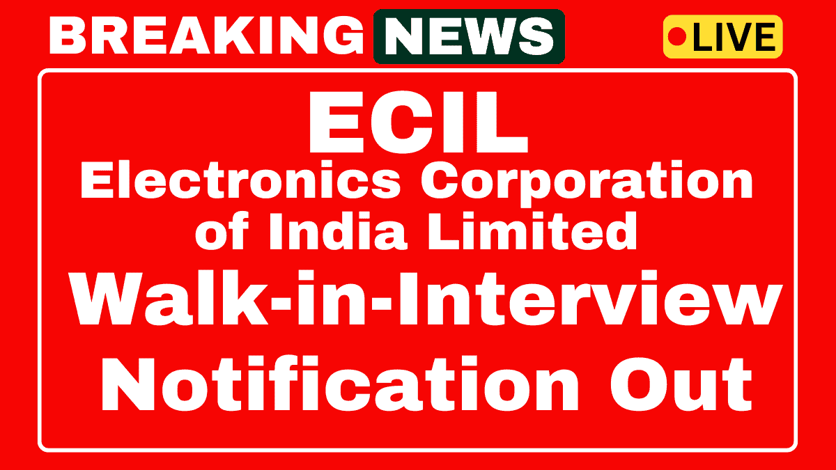 ECIL Recruitment 2025