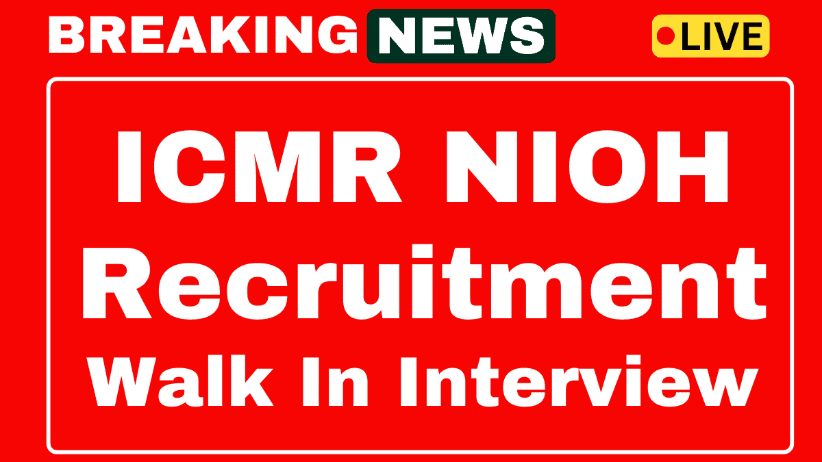 ICMR NIOH Recruitment 2025