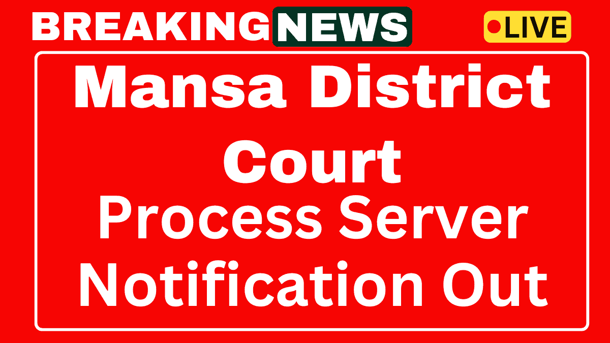 Mansa District Court Process Server Recruitment 2025