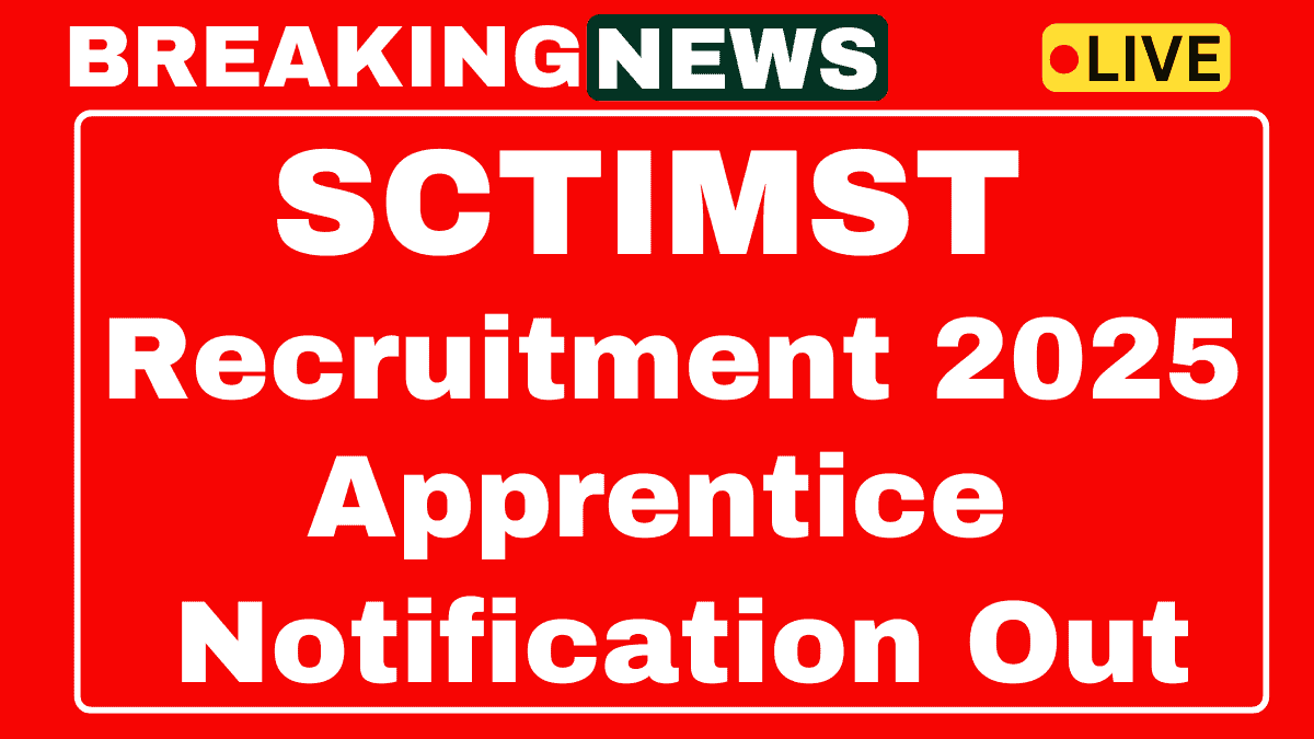 SCTIMST Apprentice Recruitment 2025