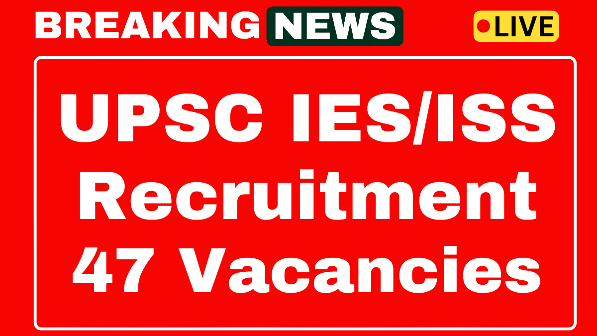 UPSC IES ISS Exam Recruitment 2025