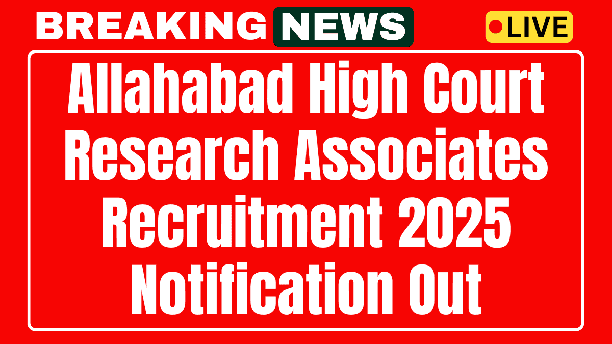 Allahabad High Court Research Associates Recruitment 2025