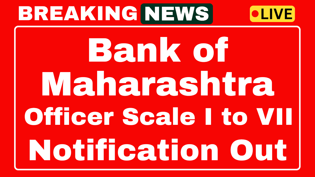 Bank of Maharashtra BOM Recruitment 2025