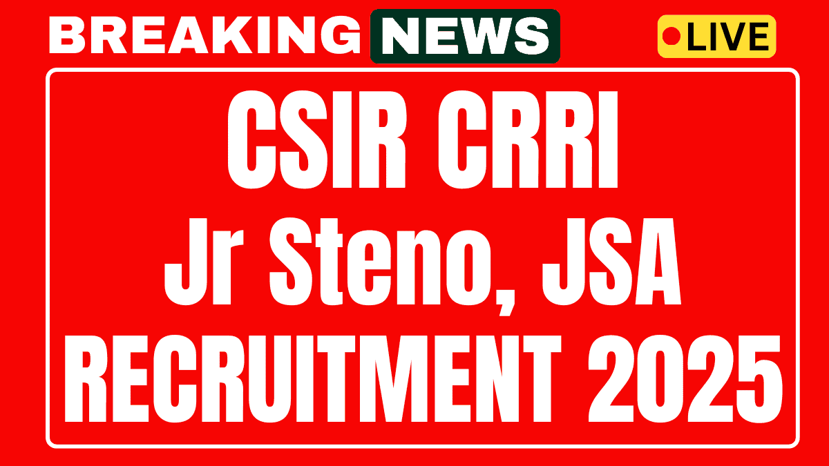 CSIR CRRI Recruitment 2025