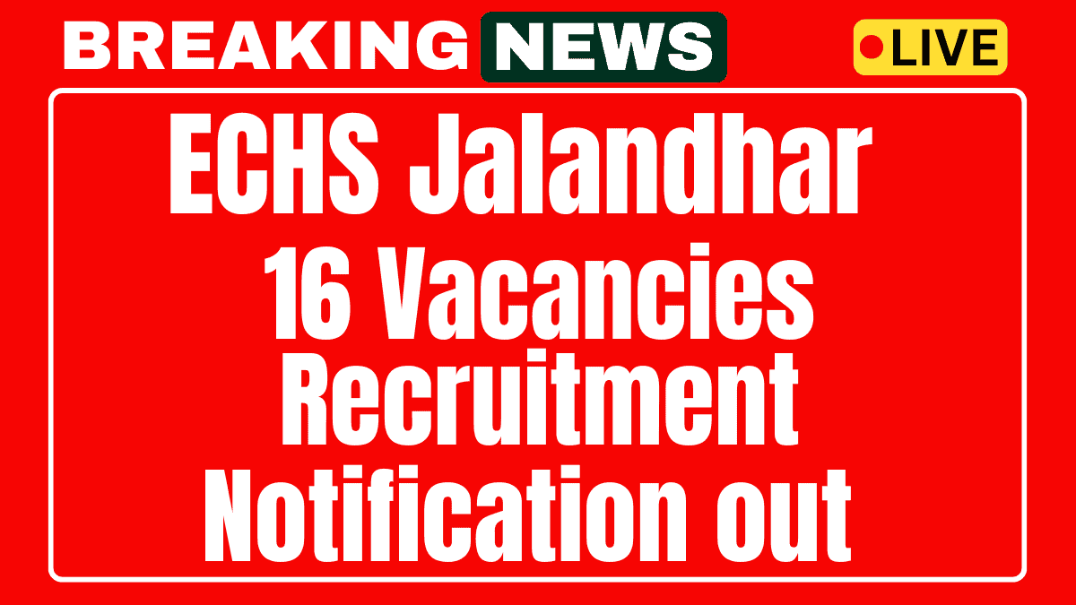 ECHS Jalandhar Recruitment 2025