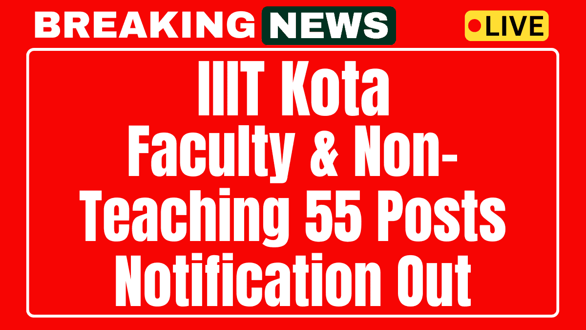 IIIT Kota Recruitment 2025