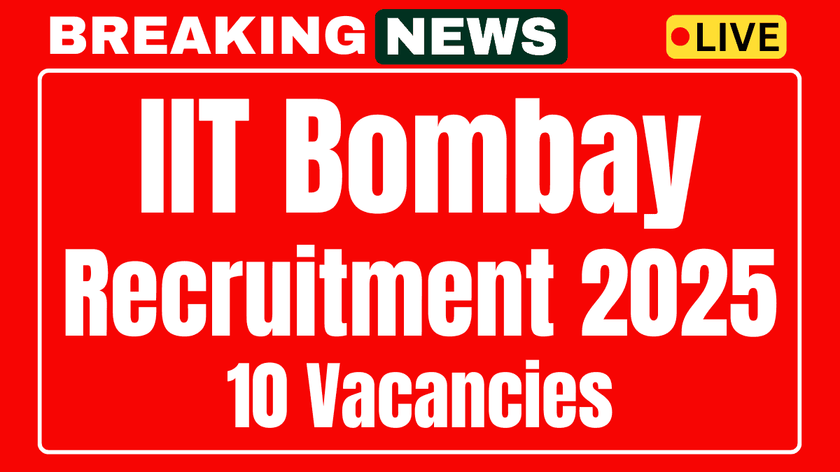 IIT Bombay Recruitment 2025