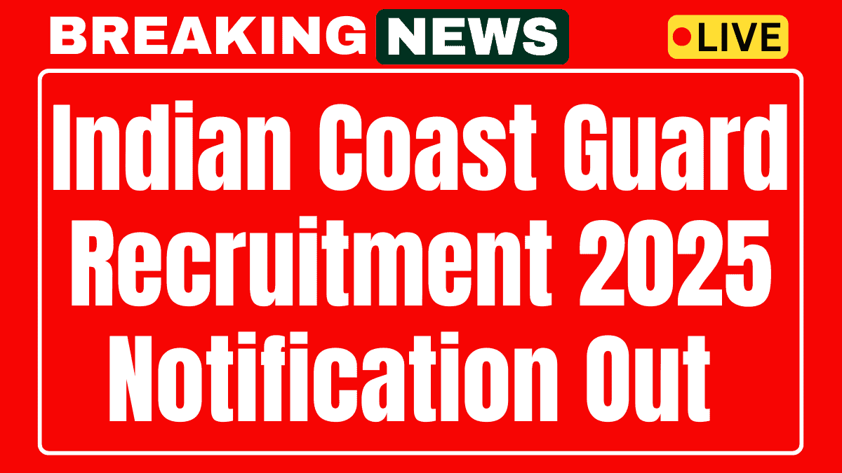 Indian Coast Guard Recruitment 2025