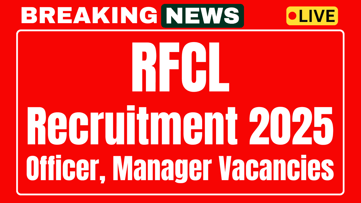 RFCL Recruitment 2025