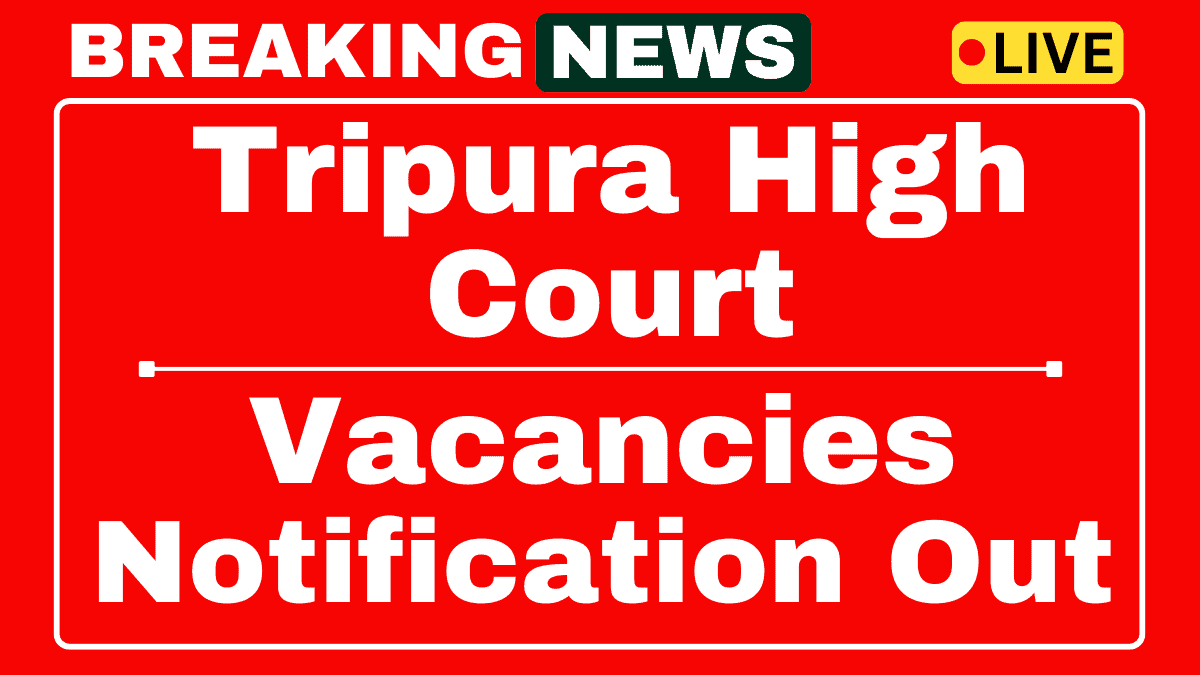 Tripura High Court Group B C and D Recruitment 2025